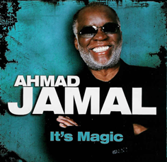 Ahmad Jamal - It's Magic